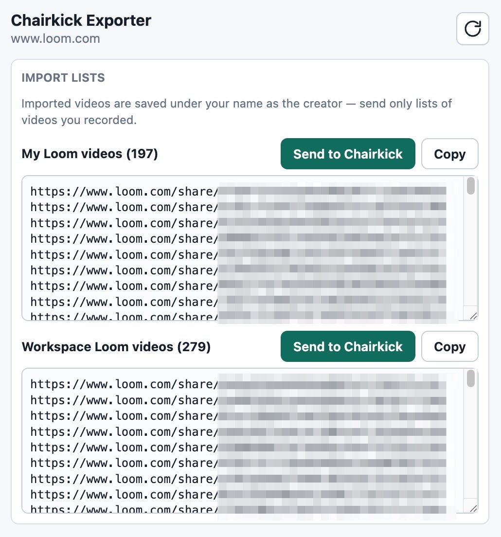 Chairkick Exporter Chrome extension popup on loom.com listing 197 personal and 279 workspace Loom videos with Send to Chairkick buttons